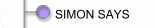 SIMON SAYS